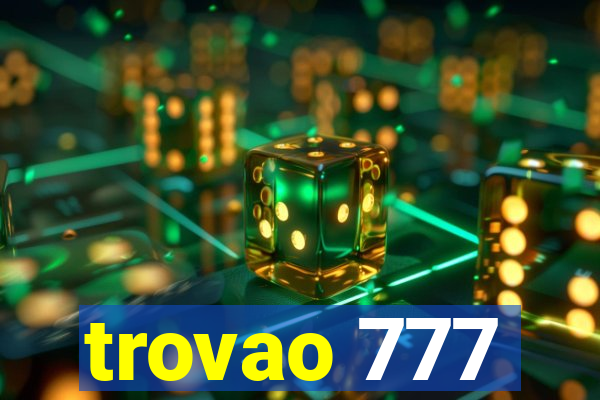 trovao 777